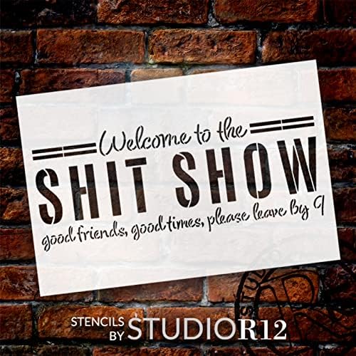 Шаблони Welcome to The Shit Show от StudioR12 - Изберете размер - Произведено в САЩ - Начало декор за хола със